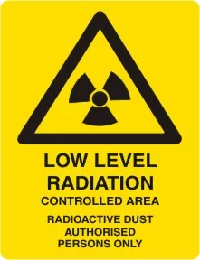W 241 — WARNING - LOW LEVEL RADIATION